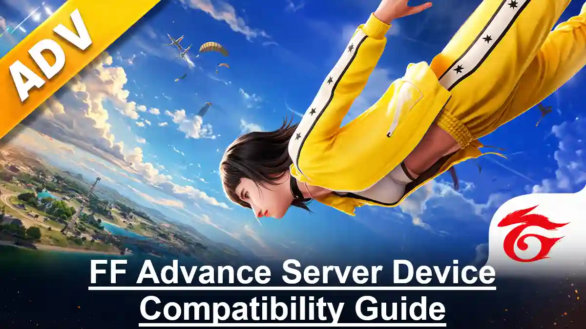 FF Advance Server Device Compatibility Guide